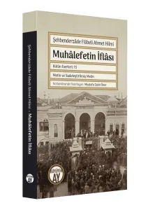 Muhâlefetin İflâsı