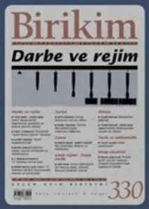 Birikim Aylık Sosyalist Kültür Dergisi Sayı: 330 Ekim 2016 Darbe ve Rejim