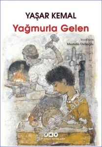 Yağmurla Gelen -         2025