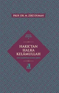 Hakk'tan Halka Kelâmullah; Bütün Eserleri 6