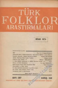Türk Folklor Araştırmaları - Sayı: 297  Cilt: 15  Yıl: 26  Nisan