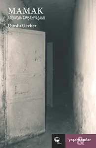 Mamak; Ardından Tavşan Yaşamı