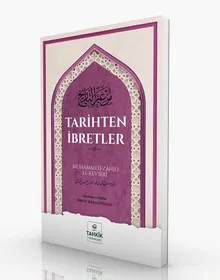 Tarihten İbretler - Muhammed Zahid El Kevseri
