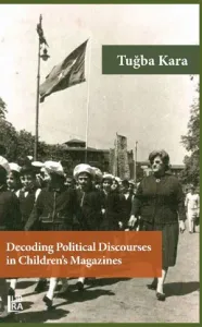 Decoding Political Discourses in Children's Magazines