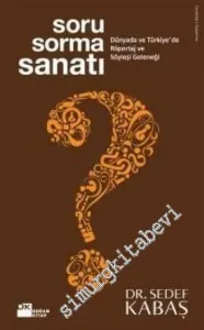 Soru Sorma Sanatı -