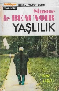 Yaşlılık - Son Çağı