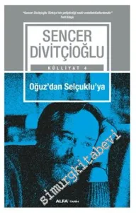 Oğuz'dan Selçuklu'ya -