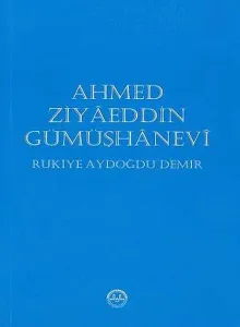 Ahmed Ziyaeddin Gümüşhanevi