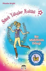 Sihirli Yıldızlar Kulübü 2 Bir Midillinin Dileği