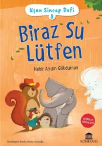 Uçan Sincap Dofi 8 Biraz Su Lütfen