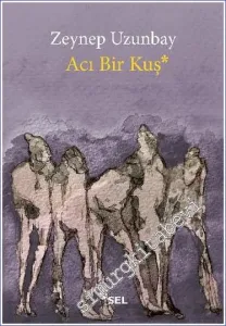 Acı Bir Kuş -         2021