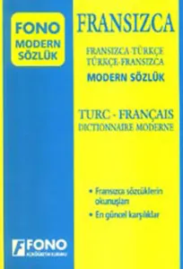 FONO Fransızca Modern Sözlük (Fransızca/Türkçe-Türkçe/Fransızca)