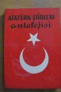 Atatürk Şiirleri Antolojisi