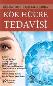 Dermatolojik Hastalıklarda Kök Hücre Tedavisi