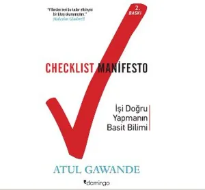 Checklist Manifesto - İşler Nasıl Doğru Yapılır?