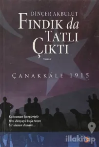 Fındık da Tatlı Çıktı
