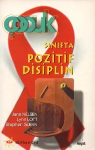 Çocuk Sınıfta Pozitif Disiplin