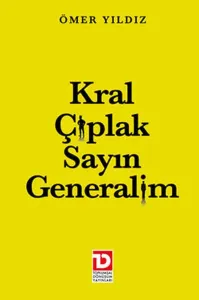 Kral Çıplak Sayın Generalim
