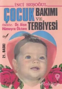 Çocuk Bakımı ve Terbiyesi