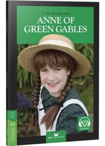 Anne of Green Gables İngilizce Hikaye Stage 3 - A2