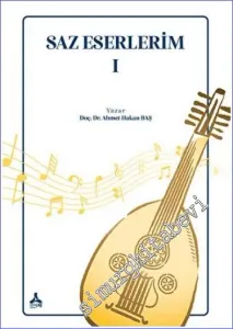 Saz Eserlerim 1 -         2022