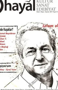 Hayal Kültür Sanat Edebiyat Dergisi - Dosya: Şiirimizde Kuşaklar - Sayı: 61      Nisan - Mayıs - Haziran