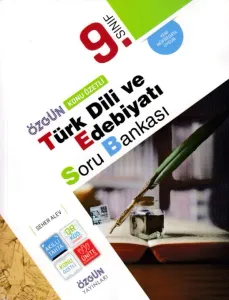 Özgün 9. Türk Dili ve Edebiyatı Konu Özetli Soru Bankası