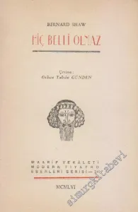 Hiç Belli Olmaz -