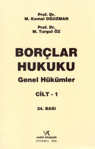 Borçlar Hukuku Genel Hükümler Cilt 1