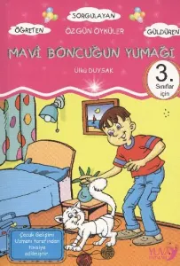 Sarmaş Dolaş Öyküler: Mavi Boncuğun Yumağı (3. Sınıflar İçin) Sarmaş Dolaş Öyküler: Mavi Boncuğun Yumağı (3. Sınıflar İçin)