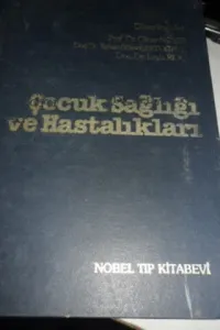 Çocuk Sağlığı ve Hastalıkları