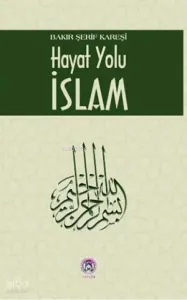 Hayat Yolu İslam