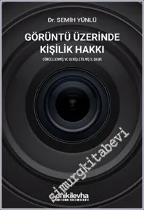 Görüntü Üzerinde Kişilik Hakkı -         2023