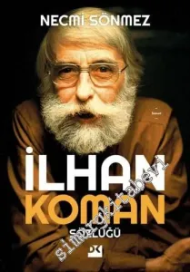 İlhan Koman Sözlüğü -         2021