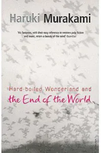 Hard Boiled Wonderland and the End of the World