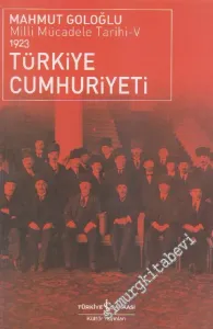 Türkiye Cumhuriyeti: Milli Mücadele Tarihi 5  ( 1923 ) -         2024