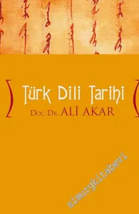 Türk Dili Tarihi: Dönem, Eser, Bibliyografya -