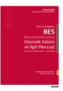 BES Otomatik Katılım ve İlgili Mevzuat