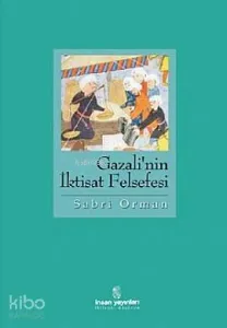 Gazali'nin İktisat Felsefesi