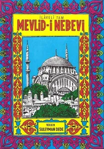 Mevlid-i Nebevi; İlaveli Tam