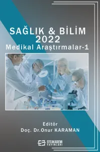 Sağlık & Bilim 2022: Medikal Araştırmalar-1 (Ciltli)