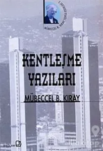Kentleşme Yazıları