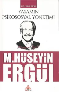 Yaşamın Psikososyal Yönetimi