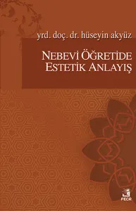 Nebevi Öğretide Estetik Anlayış