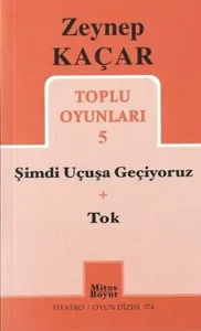 Toplu Oyunlar 5; Şimdi Uçuşa Geçiyoruz - Tok