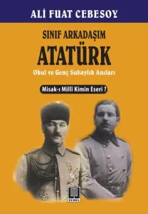 Sınıf Arkadaşım Atatürk