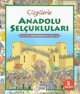 Çizgilerle Anadolu Selçukluları