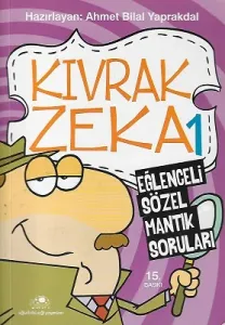 Kıvrak Zeka 1 Eğlenceli Sözler Mantık Soruları