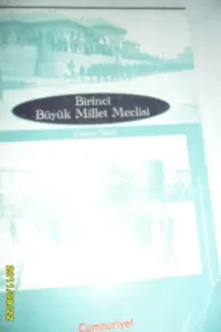 Birinci Büyük Millet Meclisi