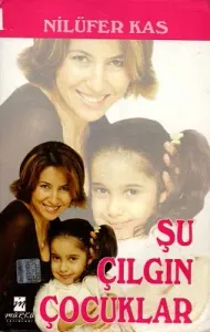 Şu Çılgın Çocuklar